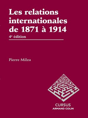 cover image of Les relations internationales de 1871 à 1914--4e édition